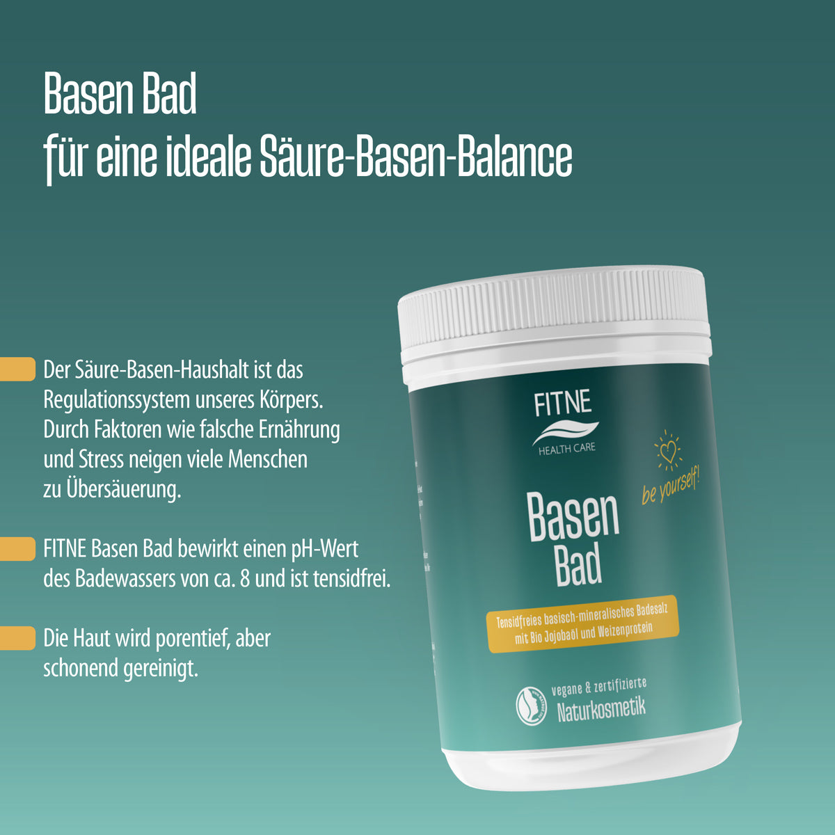 Ein Behälter mit FITNE Health Care Basen-Bad ist auf einem blaugrünen Hintergrund mit deutschem Text abgebildet, der die Unterstützung des Säure-Basen-Gleichgewichts, die Vorteile für die Hautpflege und die natürliche vegane Formel mit Bio-Jojobaöl hervorhebt.