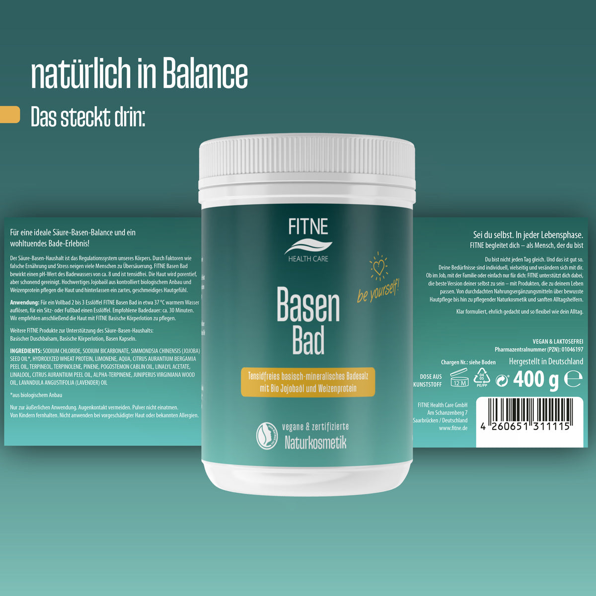 Eine Dose FITNE Health Care Basen-Bad zeigt auf ihrem grün-weißen Etikett eine Produktinformation in deutscher Sprache mit der Botschaft "Sei du selbst" sowie Angaben zu Bio-Jojobaöl, Inhaltsstoffen und Anwendungshinweisen.